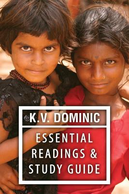 K. V. Dominic Essential Readings and Study Guide: Poems about Social Justice, Women's Rights, and the Environment - Dominic, K V