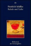 Kabale und Liebe - Schiller, Friedrich von