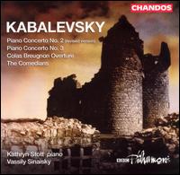 Kabalevsky: Piano Concertos Nos. 2 & 3; Colas Breugnon Overture; The Comedians - Kathryn Stott (piano); BBC Philharmonic Orchestra; Vassily Sinaisky (conductor)