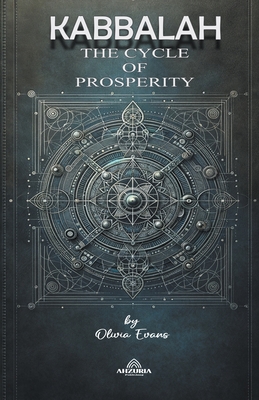 Kabbalah The Cycle of Prosperity - Evans, Olivia