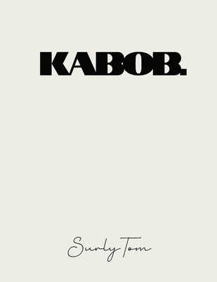 Kabob - Tom, Surly