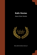 Kafir Stories: Seven Short Stories