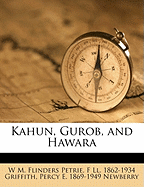 Kahun, Gurob, and Hawara