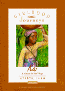 Kai: Girlhood Journeys#1 (Paper) (a Mission for Her)