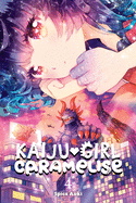 Kaiju Girl Caramelise, Vol. 4: Volume 4