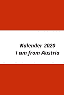 Kalender 2020 I am from Austria