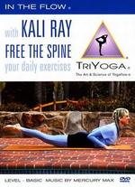 Kali Ray TriYoga: Free the Spine