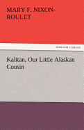 Kalitan, Our Little Alaskan Cousin