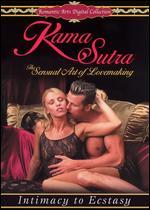Kama Sutra: The Sensual Art of Lovemaking - Intimacy to Ectasy