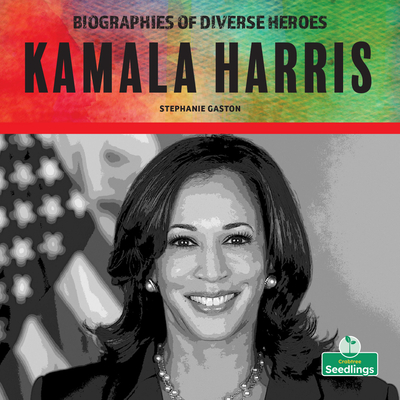 Kamala Harris - Gaston, Stephanie