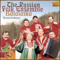 Kamarinskaya - The Russian Folk Ensemble Balalaika