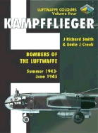 Kampfflieger 4: Bombers of the Luftwaffe: Summer 1943-May 1945
