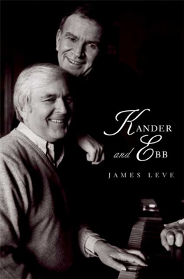 Kander and Ebb - Leve, James