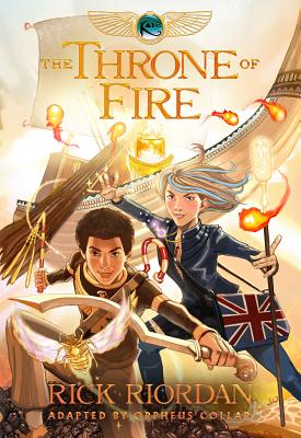 Kane Chronicles, The, Book Two: Throne of Fire: The Graphic Novel, The-The Kane Chronicles, Book Two - Riordan, Rick