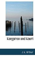 Kangaroo and Kauri