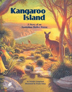 Kangaroo Island: A Story of an Australian Mallee Forest
