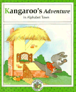 Kangaroo's Adventure in Alphabet Town