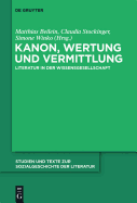 Kanon, Wertung Und Vermittlung