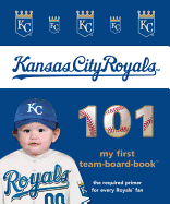 Kansas City Royals 101