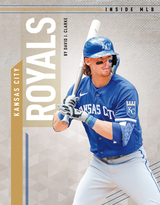 Kansas City Royals - Clarke, David J