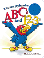Kansas Jayhawks ABCs and 123s
