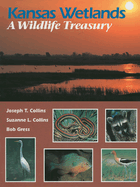 Kansas Wetlands: A Wildlife Treasury
