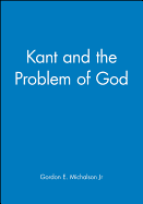 Kant and the Problem of God