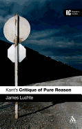 Kant's 'critique of Pure Reason': A Reader's Guide