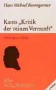 Kants' Kritik Der Reinen Vernunft'. Anleitung Zur Lekt?re