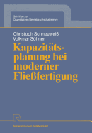 Kapazittsplanung bei moderner Fliefertigung