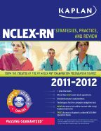Kaplan NCLEX-RN: Strategies, Practice, and Review
