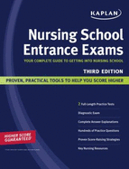 Kaplan Nursing School Entrance Exams: Your Complete Guide to Getting Into Nursing School