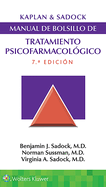 Kaplan & Sadock. Manual de Bolsillo de Tratamiento Psicofarmacolgico