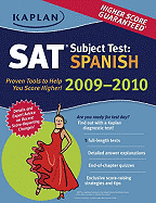 Kaplan SAT Subject Test: Spanish