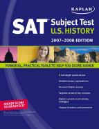 Kaplan SAT Subject Test: U.S History