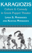 Karagiozis: Culture and Comedy in Greek Puppet Theater