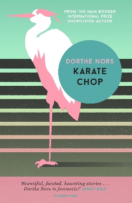Karate Chop - Nors, Dorthe, and Aitken, Martin (Translated by)