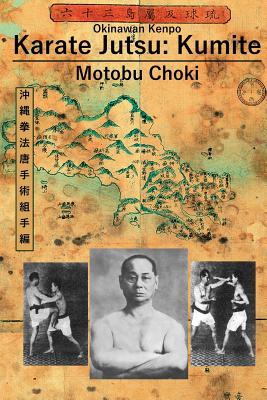 Karate Jutsu: Kumite - Shahan, Eric (Translated by), and Choki, Motobu