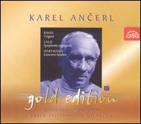 Karel Ancerl Conducts Ravel, Lalo, Hartman - Andr Gertler (violin); Ida Haendel (violin); Czech Philharmonic; Karel Ancerl (conductor)