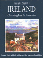 Karen Brown's Ireland: Charming Inns and Itineraries