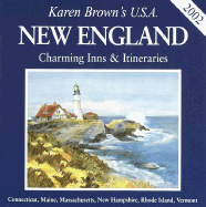 Karen Brown's New England: Charming Inns & Itineraries