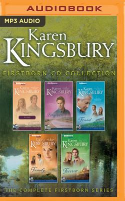 Karen Kingsbury Firstborn Collection: Fame, Forgiven, Found, Family, Forever - Kingsbury, Karen, and Burr, Sandra (Read by)