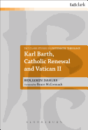 Karl Barth, Catholic Renewal and Vatican II