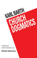 Karl Barth, Preaching Through the Christian Year: A Selection of Exegetical Passages from the Church Dogmatics