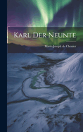 Karl Der Neunte