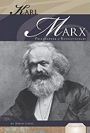 Karl Marx: Philosopher & Revolutionary: Philosopher & Revolutionary