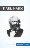 Karl Marx: The fight against capitalism