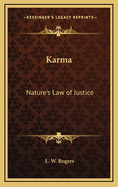Karma: Nature's Law of Justice