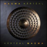 Kartehl - Magma