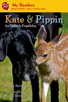 Kate & Pippin: An Unlikely Friendship - Springett, Martin, and Springett, Isobel (Photographer)